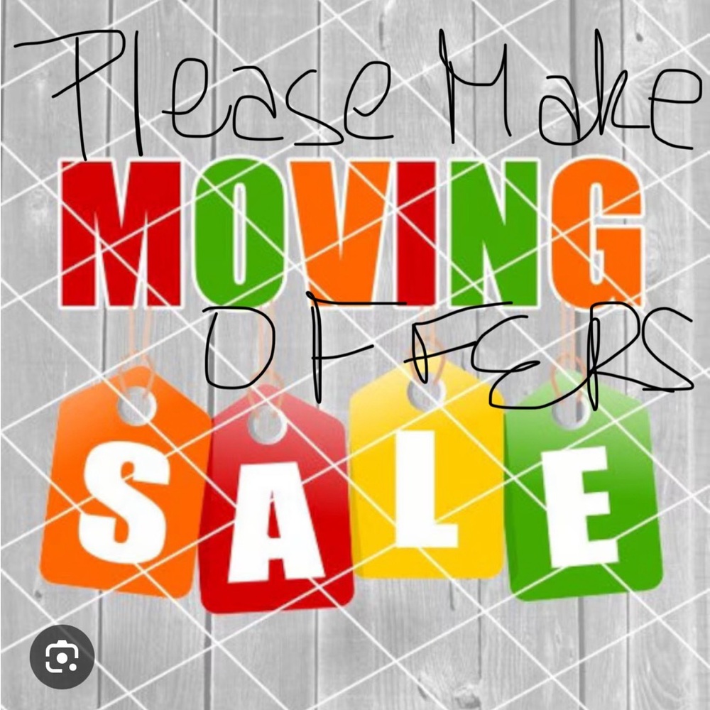 Moving sale- all must go!